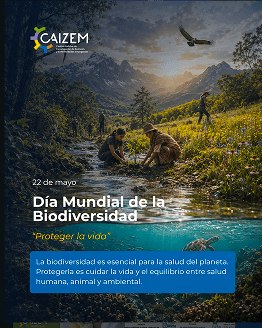 22 de mayo | Día Internacional de la Diversidad Biológica 2026...